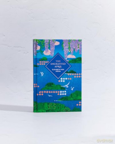 The Enchanted April (Vintage Collector's Classics) - Elizabeth Von Arnim [KSIĄŻKA]