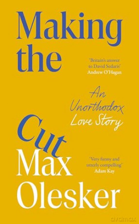 Making the Cut: An Unorthodox Love Story - Max Olesker [KSIĄŻKA]