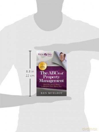 ABCs of Property Management: What You Need to Know to Maximize Your Money Now (Rich Dad's Advisors (Paperback)) - Ken McElroy [KSIĄŻKA]