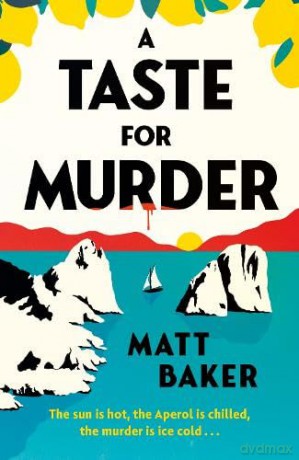 A Taste For Murder - Matt Baker [KSIĄŻKA]