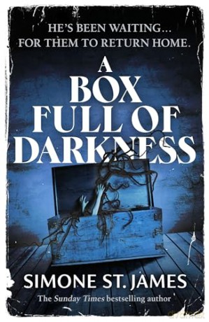 A Box Full of Darkness - Simone St. James [KSIĄŻKA]
