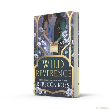 Wild Reverence: the epically romantic, richly imagined new fantasy for 2025 from the no. 1 SUNDAY TIMES bestselling author of DIVINE RIVALS - Rebecca Ross [KSIĄŻKA]