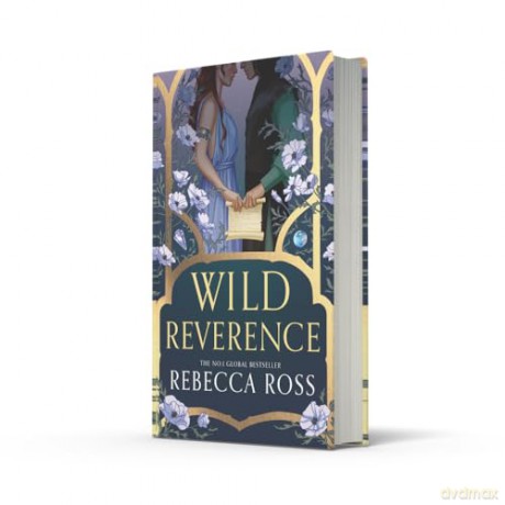 Wild Reverence: the epically romantic, richly imagined new fantasy for 2025 from the no. 1 SUNDAY TIMES bestselling author of DIVINE RIVALS - Rebecca Ross [KSIĄŻKA]