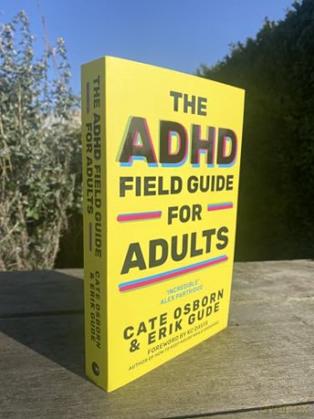 The ADHD Field Guide for Adults - Erik Gude [KSIĄŻKA]