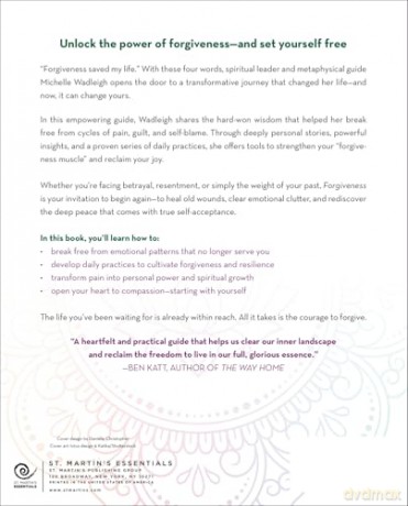 Forgiveness: A Workbook for Emotional and Spiritual Freedom - Michelle Wadleigh [KSIĄŻKA]