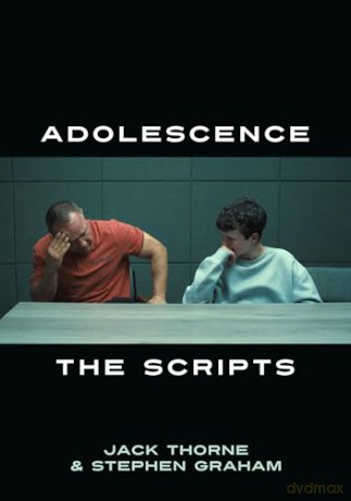 Adolescence: The Scripts - the authorised book of the hit Netflix series, with exclusive behind-the-scenes material and colour photos - Jack Thorne [KSIĄŻKA]