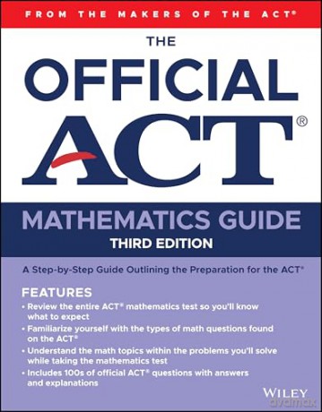 The Official ACT Mathematics Guide - ACT [KSIĄŻKA]