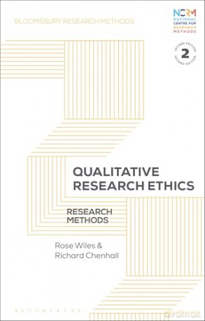 Qualitative Research Ethics: Research Methods (Bloomsbury Research Methods) - Rose Wiles [KSIĄŻKA]
