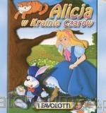 Bajki Favolotti - Alicja w krainie.. Bajkowy Świat [KSIĄŻKA]