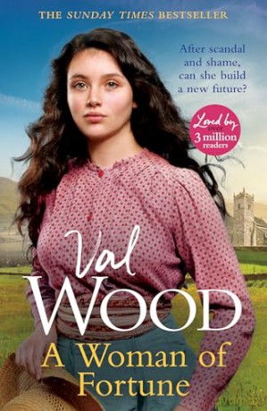 A Woman of Fortune: a gripping and uplifting historical saga from the Sunday Times bestselling author - Val Wood [KSIĄŻKA]