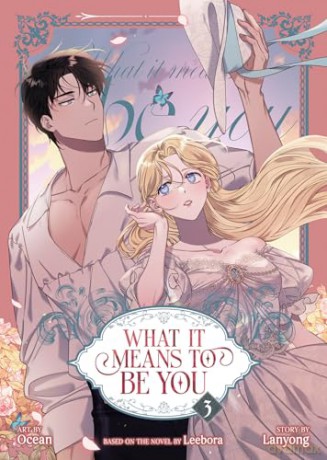 What it Means to Be You (Comic) Vol. 3 (What it Means to Be You (Webtoon)) - Leebora [KOMIKS]