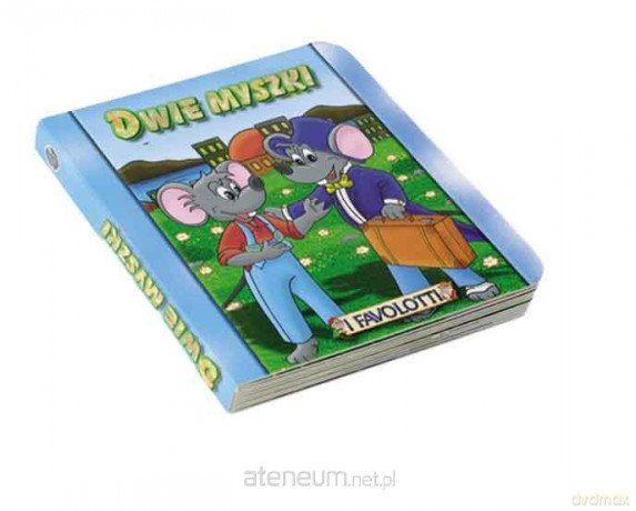 Bajki Favolotti - Dwie myszki Bajkowy Świat [KSIĄŻKA]