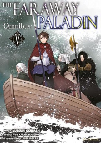 The Faraway Paladin (Manga) Omnibus 5: Volume 5 - Kanata Yanagino [KOMIKS]