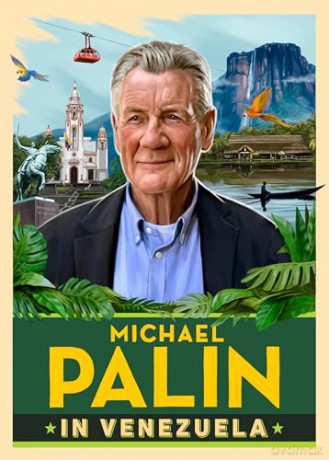 Michael Palin in Venezuela: The incredible new book from the bestselling author and Britain's best-loved travel writer - Michael Palin [KSIĄŻKA]