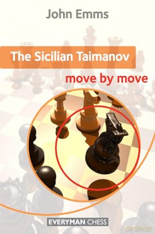 The Sicilian Taimanov: Move by Move - John Emms [KSIĄŻKA]