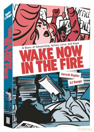 Wake Now in the Fire: A Graphic Novel - Jarrett Dapier [KOMIKS]
