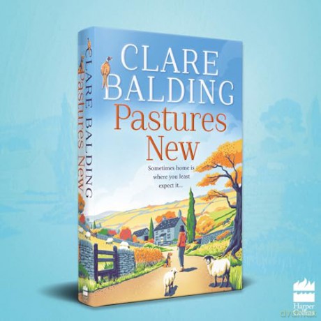 Pastures New: the joyful new debut novel from the No. 1 Sunday Times bestselling author and Celebrity Traitors contestant - Clare Balding [KSIĄŻKA]