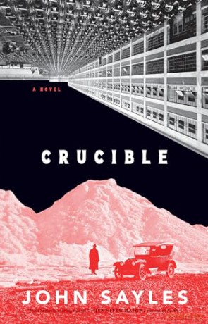 Crucible - John Sayles [KSIĄŻKA]