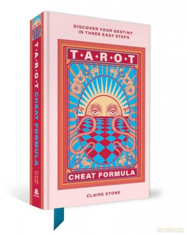 Tarot Cheat Formula: Discover your destiny in three easy steps - Claire Stone [KSIĄŻKA]