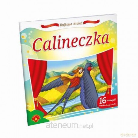 Bajkowa Kraina - Calineczka [KSIĄŻKA]