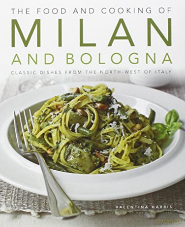 Regional Cooking of Italy: Ingredients, Techniques, Traditions, 325 Recipes - Valentina Harris [KSIĄŻKA]