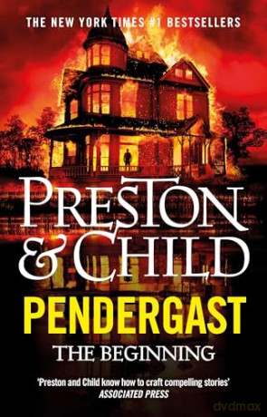 Pendergast: The Beginning (Agent Pendergast) - Lincoln Child [KSIĄŻKA]