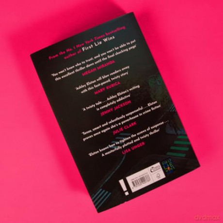 Anatomy of an Alibi: The Feverishly Addictive New Thriller from the No. 1 Bestselling Author of First Lie Wins - Ashley Elston [KSIĄŻKA]