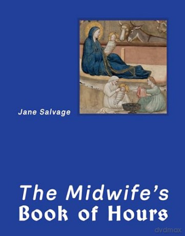The Midwife's Book of Hours - Jane Salvage [KSIĄŻKA]