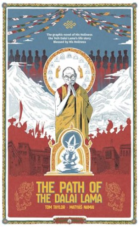 The Path of the Dalai Lama: The Authorized Graphic Novel of the Dalai Lama's Life Story (Gemini Graphic Novels) - Tom Taylor [KOMIKS]