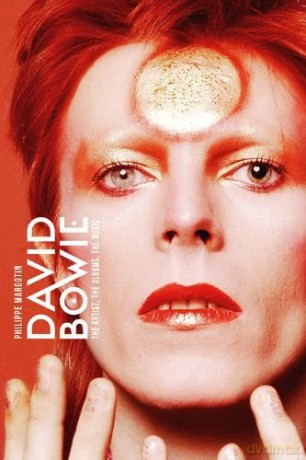 David Bowie: The Artist, the Albums, the Music - Philippe Margotin [KSIĄŻKA]