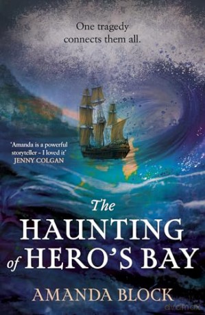 The Haunting of Hero's Bay: The chilling new mystery - Amanda Block [KSIĄŻKA]