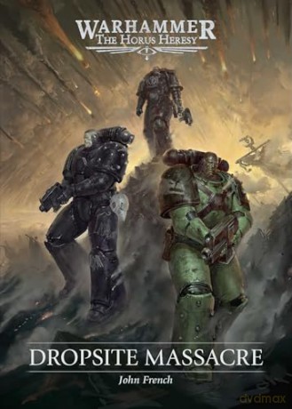 Dropsite Massacre (Warhammer) - John French [KSIĄŻKA]