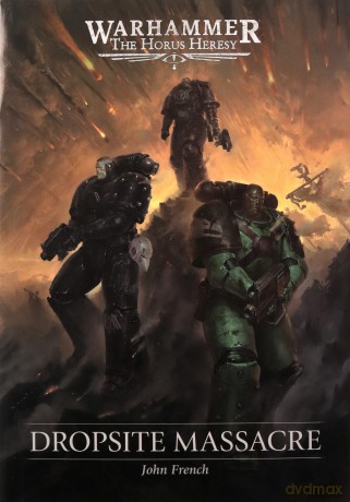 Dropsite Massacre (Warhammer) - John French [KSIĄŻKA]