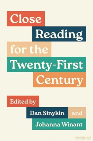 Close Reading for the Twenty-First Century (Skills for Scholars) - Dan Sinykin [KSIĄŻKA]