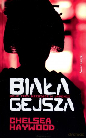 Biała gejsza (twarda) [KSIĄŻKA]