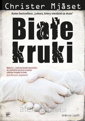 Białe kruki [KSIĄŻKA]