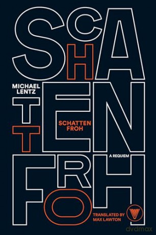 Schattenfroh: A Requiem - Michael Lentz [KSIĄŻKA]