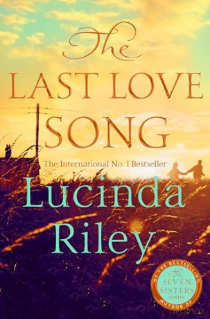 The Last Love Song: A gripping mystery of music, fame, and a rock star's disappearance from the bestselling author of The Seven Sisters series - Harry Whittaker [KSIĄŻKA]