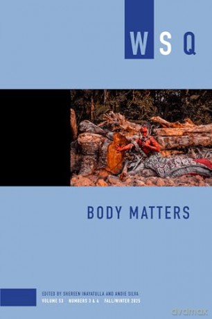 Body Matters (Women's Studies Quarterly) - Shereen Inayatulla [KSIĄŻKA]