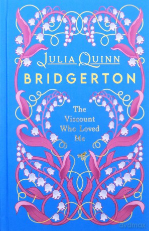 Bridgerton: The Viscount Who Loved Me (Bridgertons Book 2): Deluxe Collector's Edition - Julia Quinn [KSIĄŻKA]