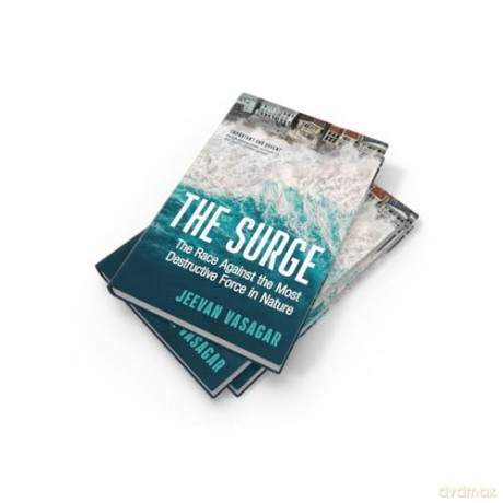 The Surge: The Race Against the Most Destructive Force in Nature - Jeevan Vasagar [KSIĄŻKA]
