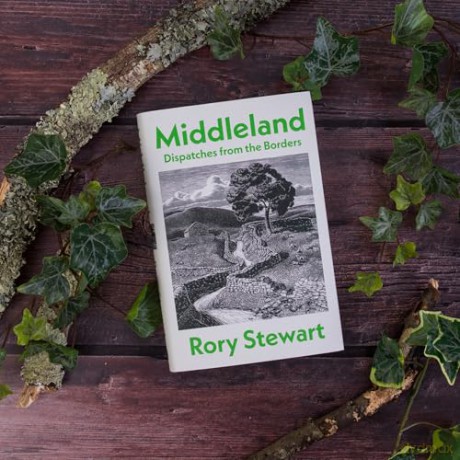 Middleland: The new book from the #1 Sunday Times-bestselling author and co-host of hit podcast The Rest Is Politics - Rory Stewart [KSIĄŻKA]