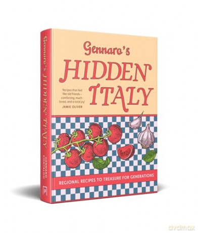 Gennaro's Hidden Italy: The new 2026 cookbook from Jamie Oliver's mentor - authentic Italian meals and classic pasta recipes perfect for family cooking chaptered by Italy's travel regions - Gennaro Contaldo [KSIĄŻKA]