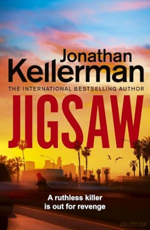 Jigsaw: The gripping new Alex Delaware novel from the bestselling crime thriller author - Jonathan Kellerman [KSIĄŻKA]