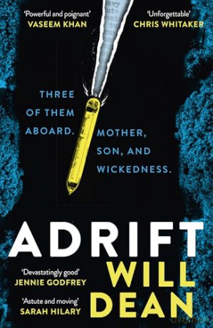 Adrift: The gripping and haunting new crime thriller from the award-winning author of The Last Thing to Burn - Will Dean [KSIĄŻKA]