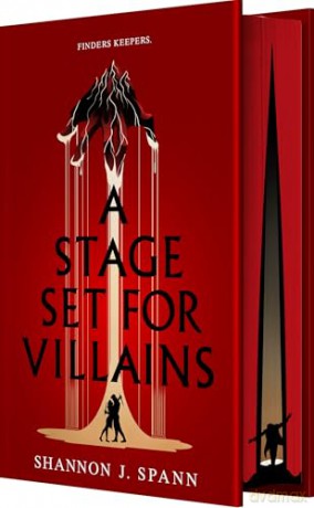 A Stage Set for Villains: Enter the magical world of The Playhouse in the new dark fantasy romance - Shannon J. Spann [KSIĄŻKA]