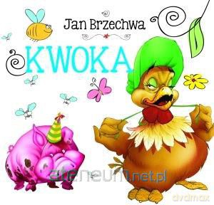 Biblioteczka niedźwiadka. Kwoka [KSIĄŻKA]