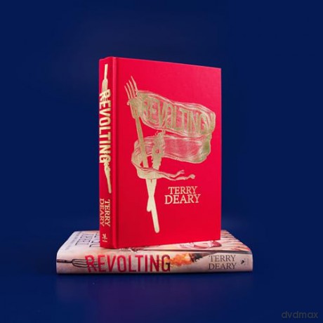 Revolting: The riotously funny new history book for adults from the bestselling author of Horrible Histories and A History of Britain in Ten Enemies - Terry Deary [KSIĄŻKA]