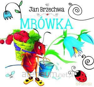 Biblioteczka niedźwiadka. Mrówka [KSIĄŻKA]
