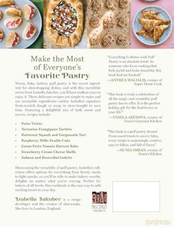 Everything Is Better with Puff Pastry: 60 Simple, Decadent Recipes to Elevate Your Baking - Izabella Jakubec [KSIĄŻKA]